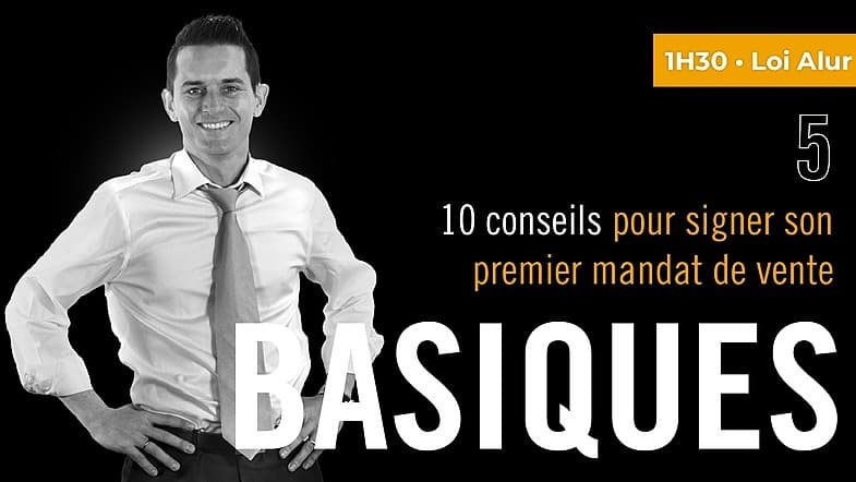 Dix conseils pour signer son premier mandat de vente