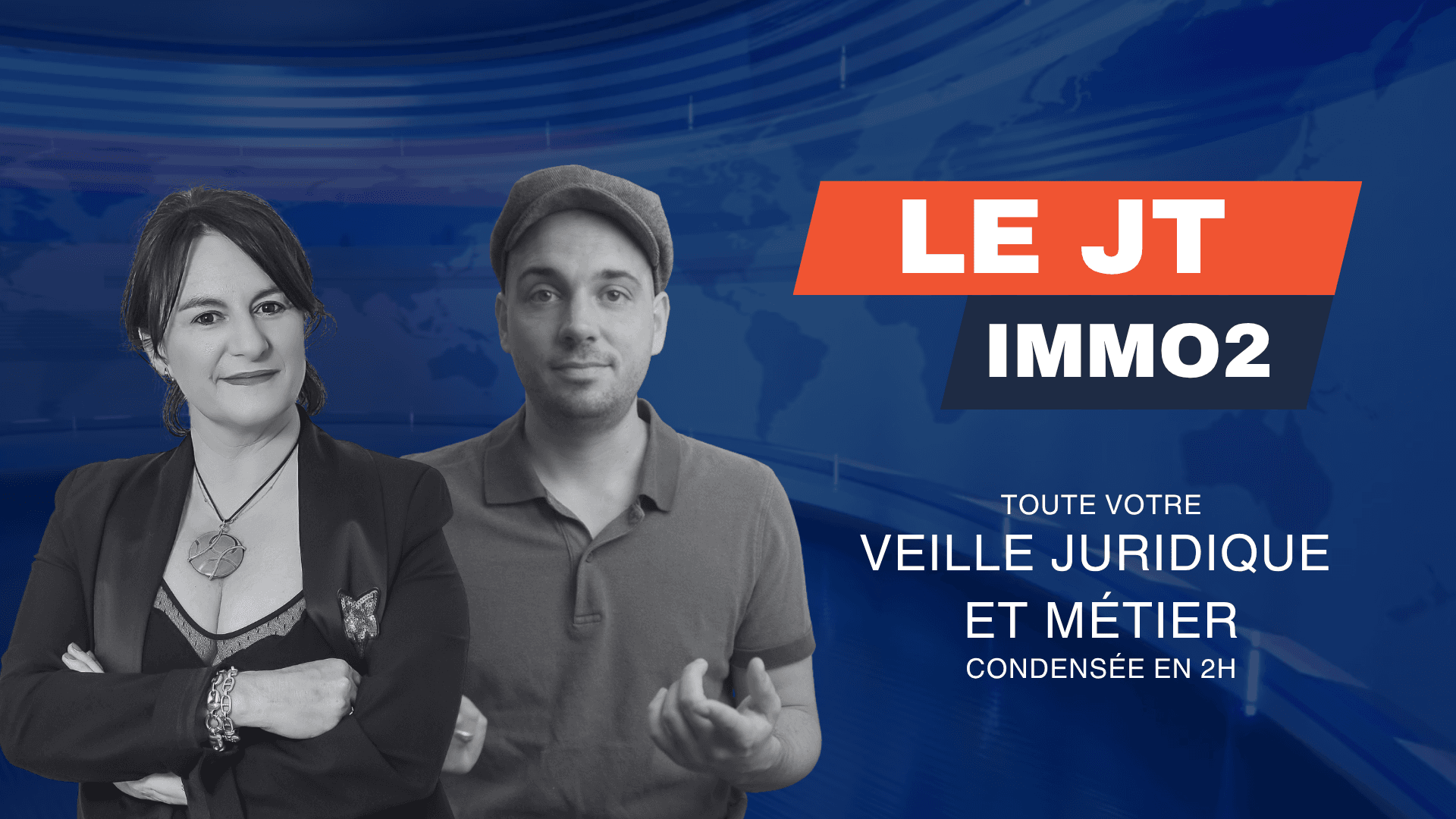 JT lmmo2 – L’actu juridique et métier décryptée
