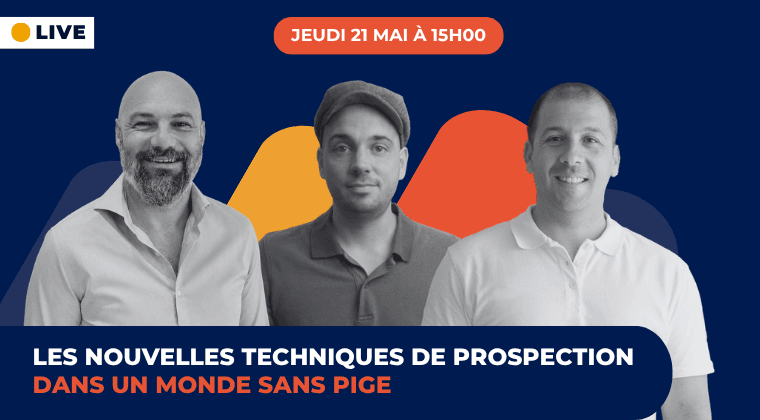 Les nouvelles techniques de prospection dans un monde sans pige