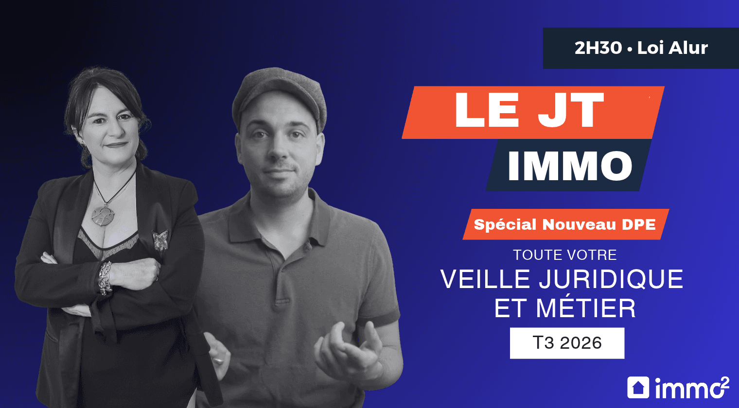 JT Immo 2 - Nouveautés juridiques, fiscales et énergétiques du 3ème trimestre 2026