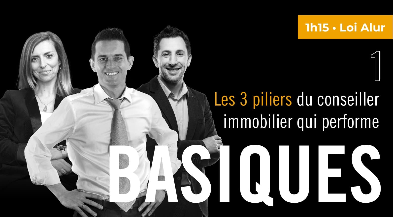 Les 3 piliers du conseiller immobilier qui performe