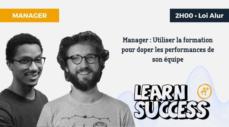 Manager : utiliser la formation pour doper les performances de son équipe