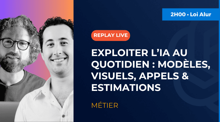 Exploiter l'IA au quotidien : modèles, visuels, appels & estimations