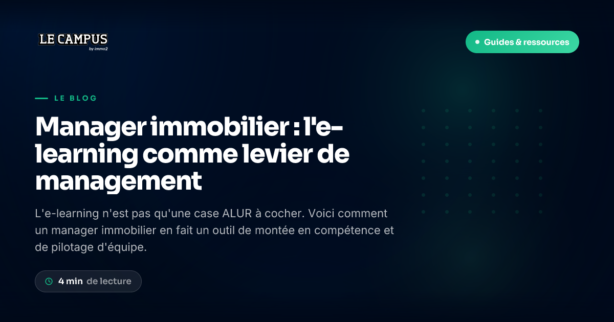 Manager immobilier : l'e-learning comme levier de management