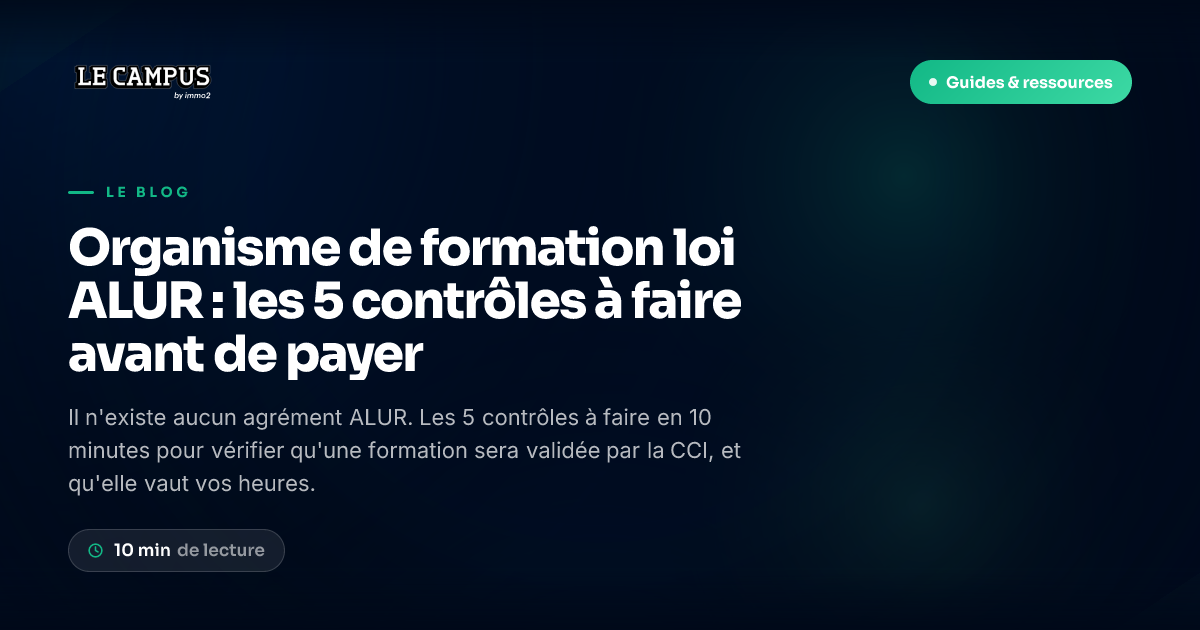 Organisme de formation loi ALUR : les 5 contrôles à faire avant de payer