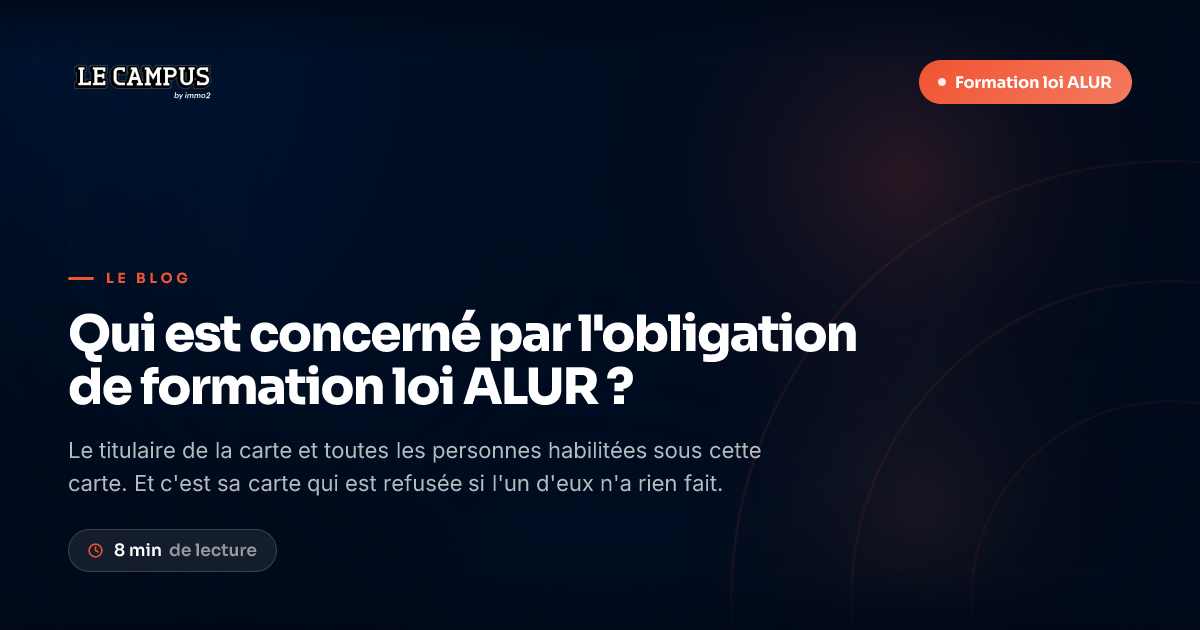 Qui est concerné par l'obligation de formation loi ALUR ?